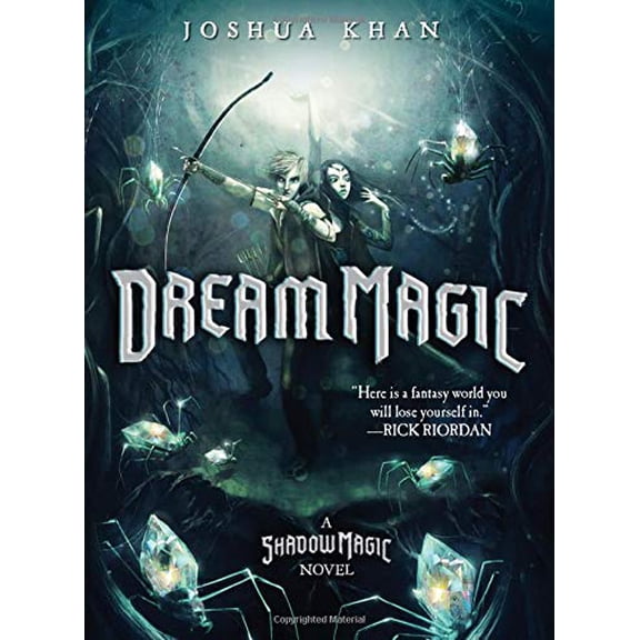 Pre-Owned Dream Magic (Hardcover) 1484737628 9781484737620