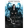 thumbnail image 1 of A Shadow in the Light (Paperback) by Keary Taylor, 1 of 1