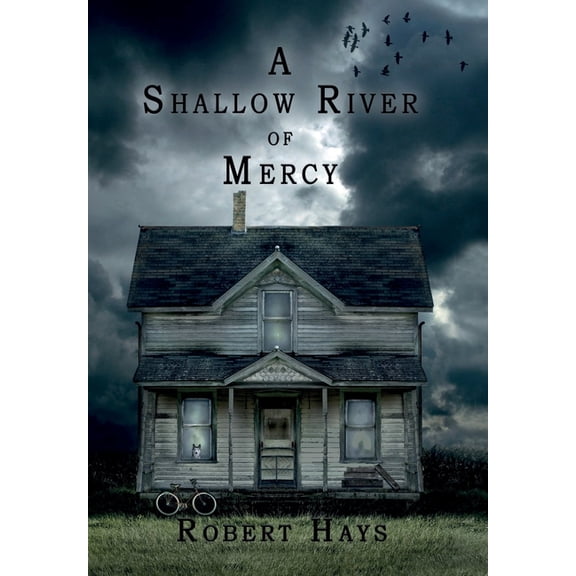 A Shallow River of Mercy, (Hardcover)