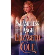 Secrets of the Zodiac A Shameless Angel A Steamy Regency Spy Romance, Book 3, Paperback