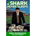 thumbnail image 1 of Pre-Owned A Shark Never Sleeps: Wheeling and Dealing with the NFL's Most Ruthless Agent (Hardcover) 0671015257 9780671015251, 1 of 1