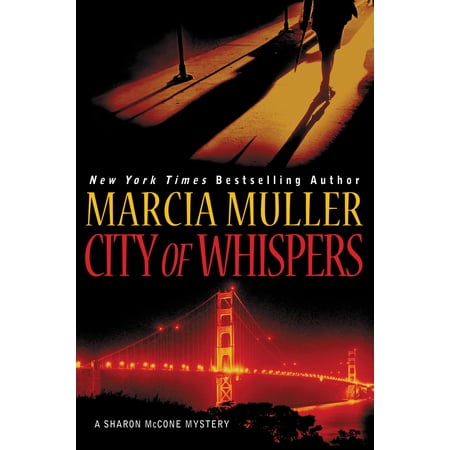 A Sharon McCone Mystery: City of Whispers (Series #28) (Hardcover)