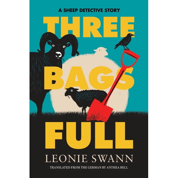 Leonie Swann: Three Bags Full (Paperback)