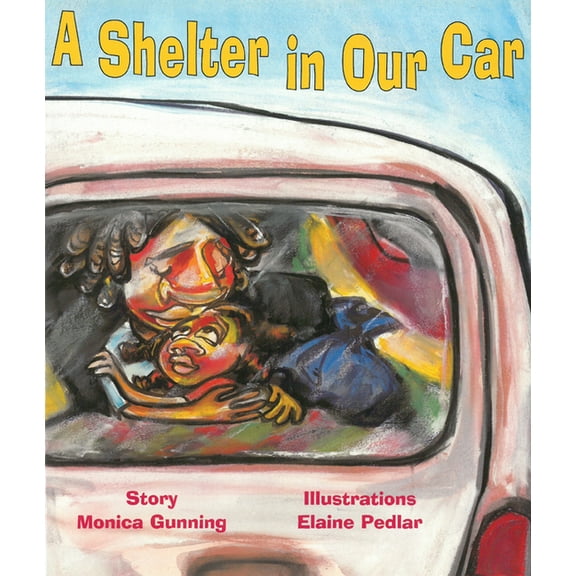 A Shelter in Our Car, (Paperback)