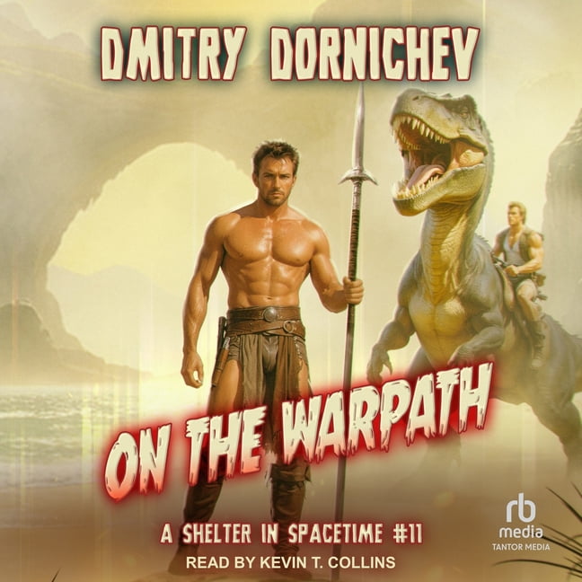 A Shelter in Spacetime On the Warpath, Book 11, (Audiobook)