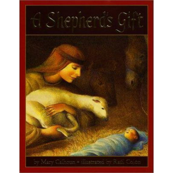 Pre-Owned A Shepherd's Gift (Library Binding) 0688151779 9780688151775