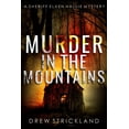 thumbnail image 1 of A Sheriff Elven Hallie Mystery: Murder in the Mountains: A gripping murder mystery crime thriller (A Sheriff Elven Hallie Mystery book 2) (Paperback), 1 of 1