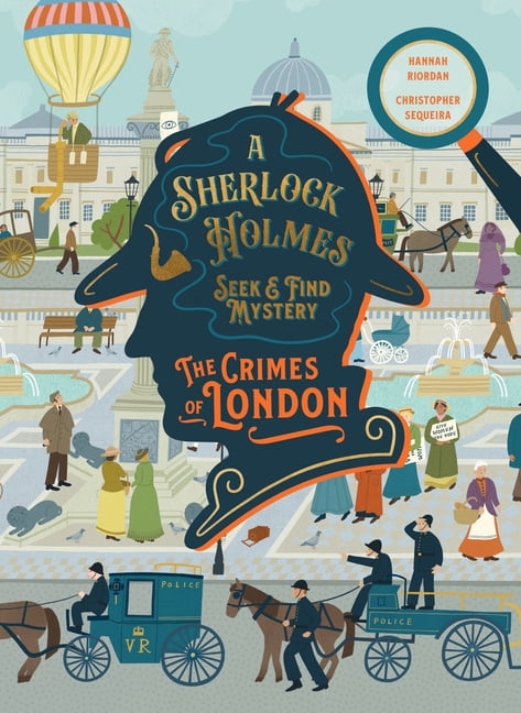 A Sherlock Holmes Seek & Find Mystery: The Crimes of London, (Hardcover)