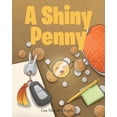 thumbnail image 1 of A Shiny Penny, (Paperback), 1 of 1
