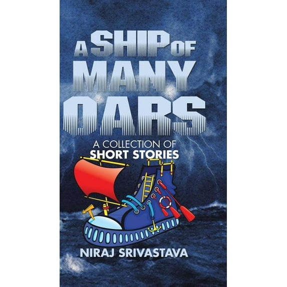 A Ship of Many Oars (Hardcover)