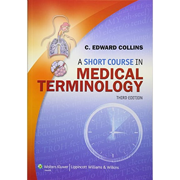 Pre-Owned A Short Course in Medical Terminology (Paperback) 1451176066 9781451176063