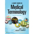 thumbnail image 1 of Pre-Owned A Short Course in Medical Terminology (Paperback) 1496351479 9781496351470, 1 of 1