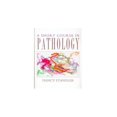thumbnail image 1 of Pre-Owned A Short Course in Pathology Paperback, 1 of 1
