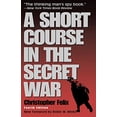 thumbnail image 1 of Pre-Owned A Short Course in the Secret War (Paperback) 1568331797 9781568331799, 1 of 1
