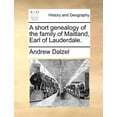 thumbnail image 1 of A Short Genealogy of the Family of Maitland, Earl of Lauderdale. (Paperback), 1 of 1