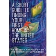 thumbnail image 1 of A Short Guide to Finding Your First Home in the United States (Paperback), 1 of 1