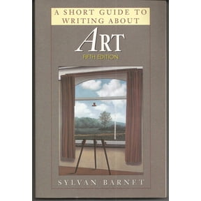Pre-Owned A Short Guide to Writing About Art (Short Guide Series) - Barnet, Sylvan