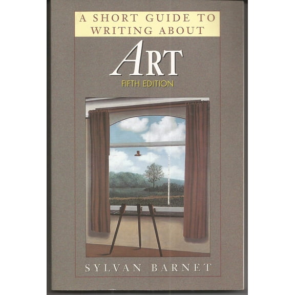 Pre-Owned A Short Guide to Writing About Art (Short Guide Series) - Barnet, Sylvan