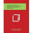 thumbnail image 1 of A Short History Of Harmony And The Living Touch In Music And Education, (Paperback), 1 of 1