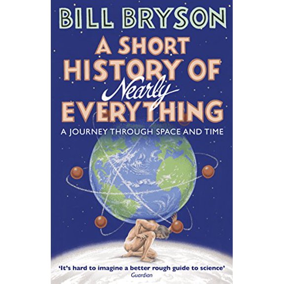 Pre-Owned A short history of nearly everything reissued (Paperback) 1784161853 9781784161859