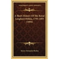 thumbnail image 1 of A Short History Of The Royal Longford Militia, 1793-1893 (1894) (Hardcover), 1 of 1