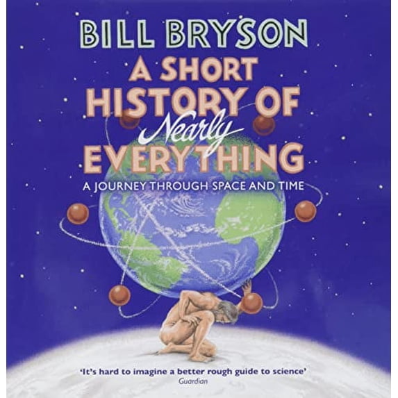 Pre-Owned A Short History of Nearly Everything (Bryson, 5) Paperback