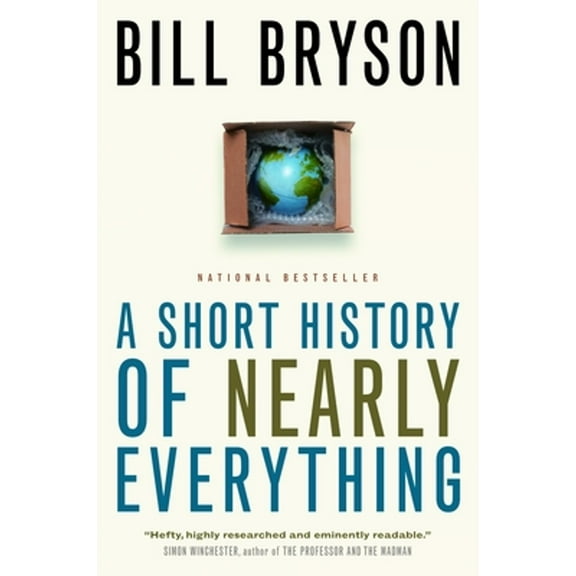 Pre-Owned A Short History of Nearly Everything (Paperback) 0385660049 9780385660044