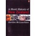thumbnail image 1 of Pre-Owned A Short History of New Zealand (Paperback) 0143019082 9780143019084, 1 of 1