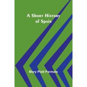 A Short History of Spain, Paperback