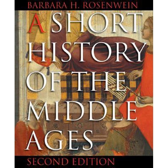 Pre-Owned A Short History of the Middle Ages, 2nd Edition (Paperback) 1551116162 9781551116167