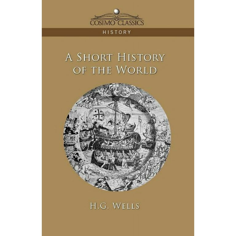 A Short History of the World (Paperback) - Walmart.com