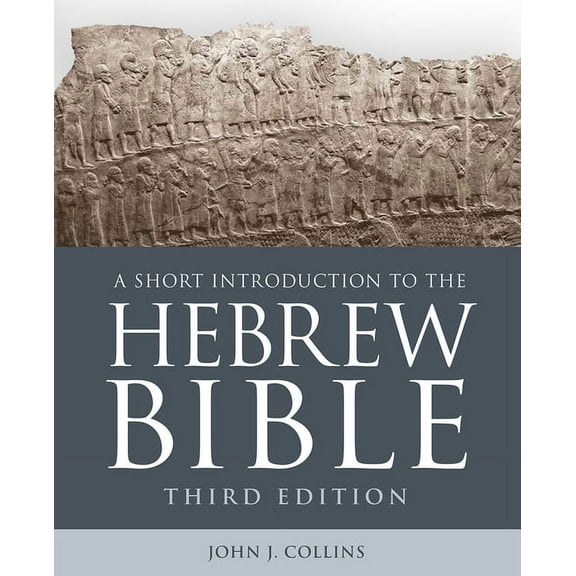 A Short Introduction to the Hebrew Bible: Third Edition, (Paperback)