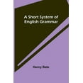 thumbnail image 1 of A Short System of English Grammar, (Paperback), 1 of 1