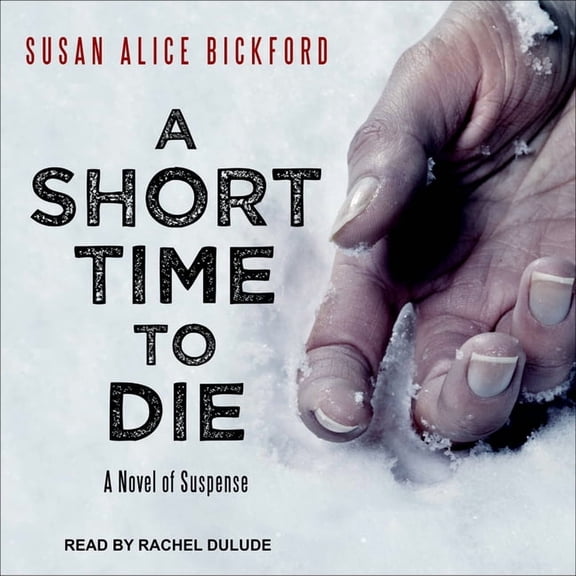 A Short Time to Die (Audiobook)