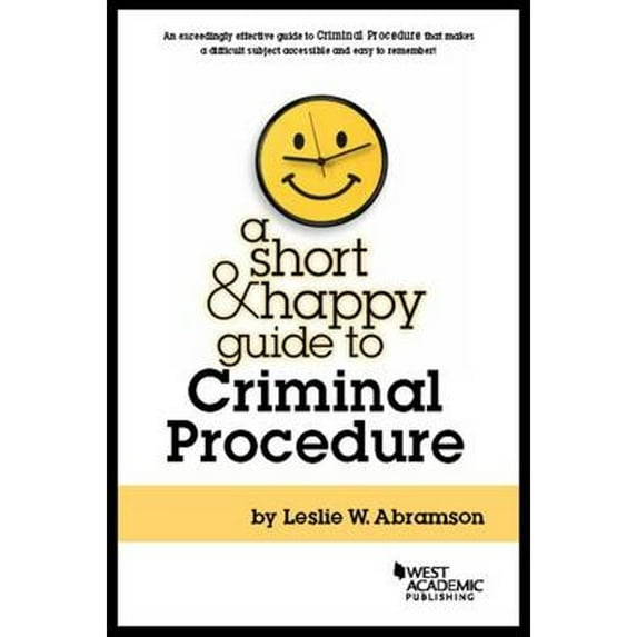 Pre-Owned A Short & Happy Guide to Criminal Procedure (Short & Happy Guides) (Paperback) 1634592743 9781634592741