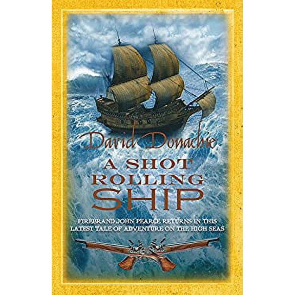 Pre-Owned A Shot Rolling Ship (Paperback) 0749081058 9780749081058