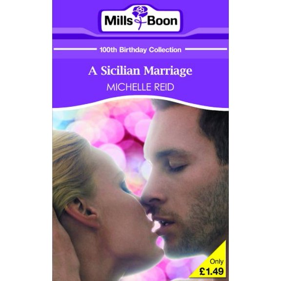 Pre-Owned A Sicilian Marriage (Mills & Boon 100th Birthday Collection) Paperback