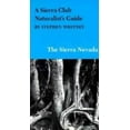 thumbnail image 1 of Pre-Owned A Sierra Club Naturalist's Guide to the Sierra Nevada (Paperback) 0871562162 9780871562166, 1 of 1