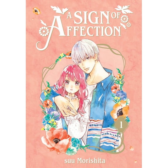 A Sign of Affection A Sign of Affection 1, Book 1, (Paperback)