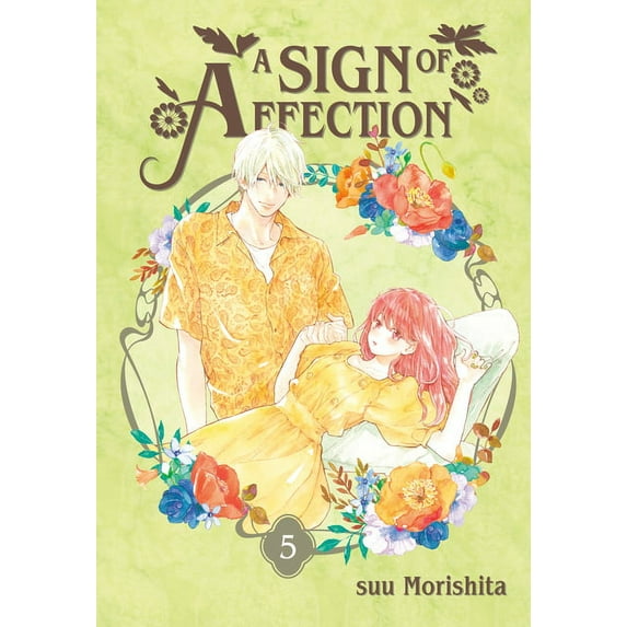 A Sign of Affection: A Sign of Affection 5 (Series #5) (Paperback)