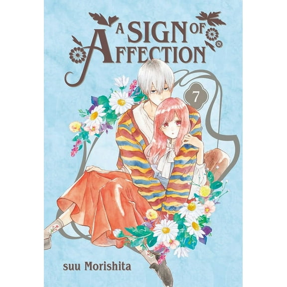 A Sign of Affection: A Sign of Affection 7 (Series #7) (Paperback)