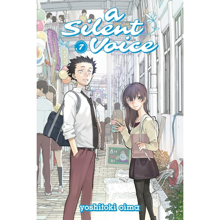 聲の形 英語版[A Silent Voice Volume1-7] A Silent Voice: A Silent Voice 7 (Series #7) (Paperback