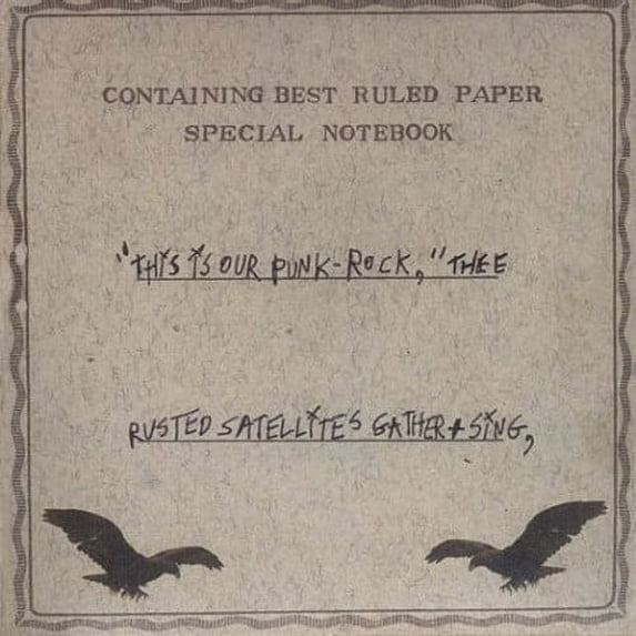 A Silver MT. Zion - This Is Our Punk-Rock, Thee Rusted Satellites Gather and Sing - Music & Performance - Vinyl
