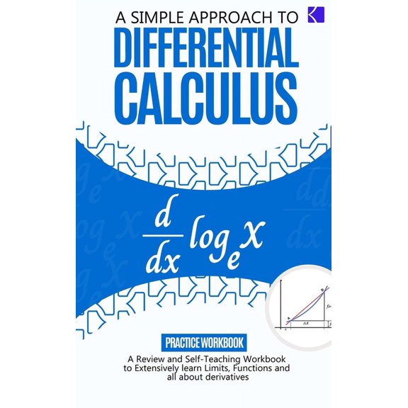 A Simple Approach to Differential Calculus, (Hardcover)