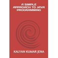 thumbnail image 1 of A Simple Approach to Java Programming (Paperback), 1 of 1