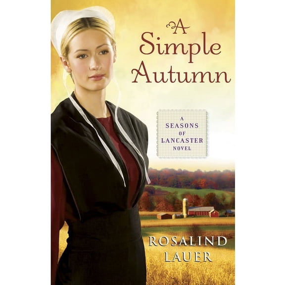 A Simple Autumn (Paperback) by Rosalind Lauer