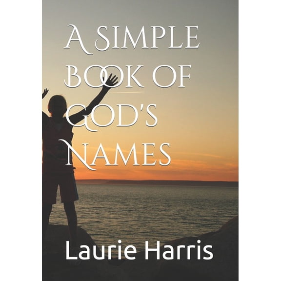 A Simple Book of God's Names
