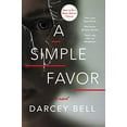 thumbnail image 1 of Pre-Owned A Simple Favor (Paperback) 0062497782 9780062497789, 1 of 1