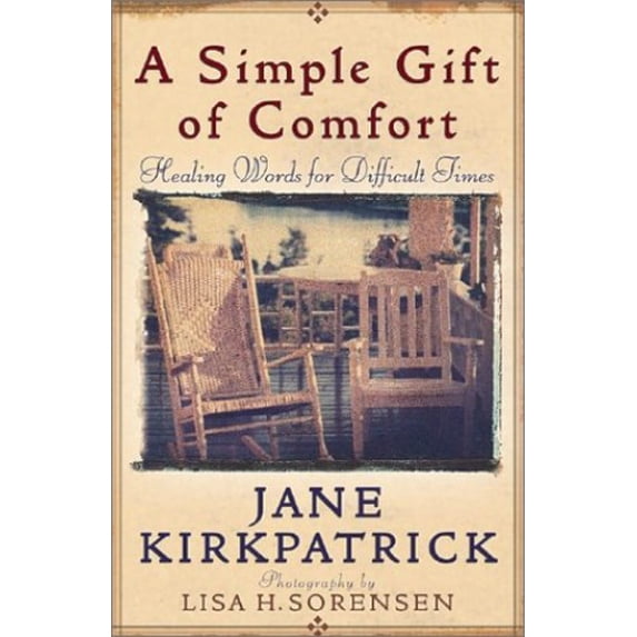 Pre-Owned A Simple Gift of Comfort (Hardcover) 0736909257 9780736909259