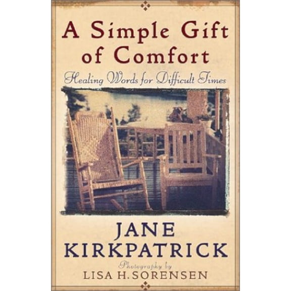Pre-Owned A Simple Gift of Comfort (Hardcover) 0736909257 9780736909259